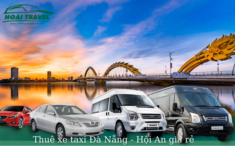 Tạo sao nên thuê xe Đà Nẵng đi Hội An?